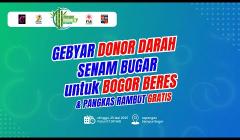 Gebyar Donor Darah, Senam Bugar untuk Bogor Beres dan Potong Rambut Gratis 2025
